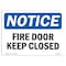 Signmission OSHA Notice Sign, Fire Door Keep Closed, 10in X 7in Decal, 7" W, 10" L, Landscape OS-NS-D-710-L-12575 - alternate 1